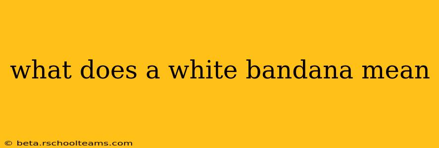 what does a white bandana mean