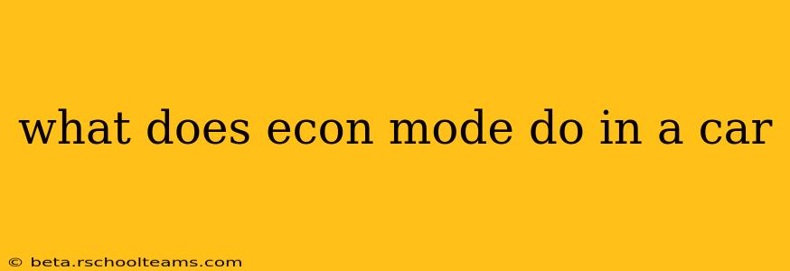 what does econ mode do in a car