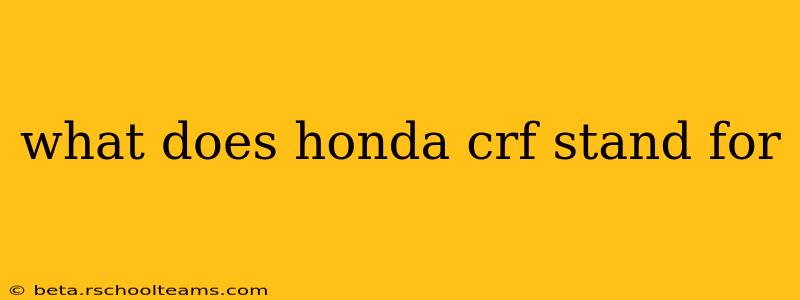 what does honda crf stand for