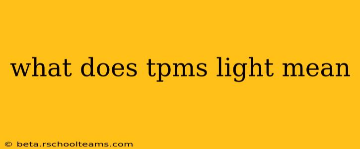 what does tpms light mean