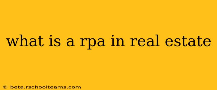 what is a rpa in real estate