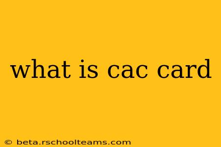what is cac card