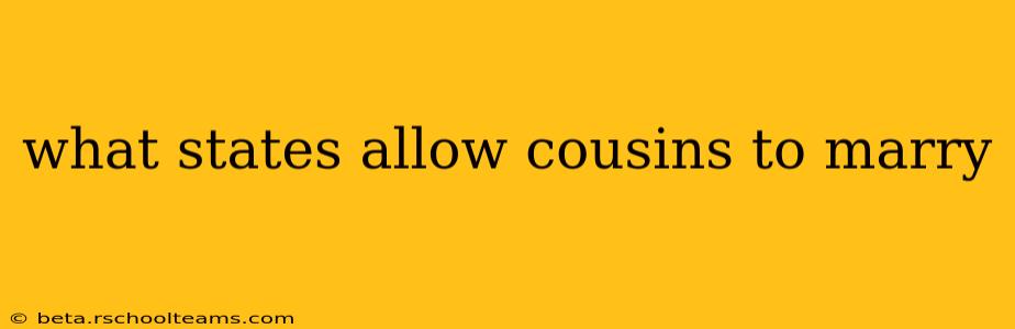 what states allow cousins to marry