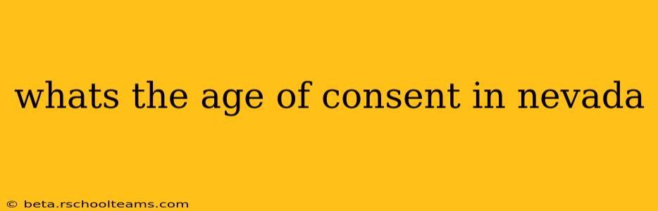whats the age of consent in nevada