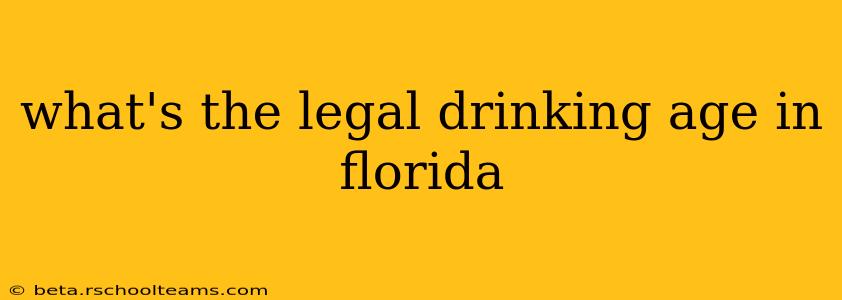 what's the legal drinking age in florida