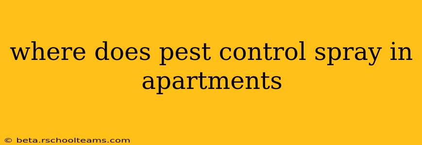 where does pest control spray in apartments