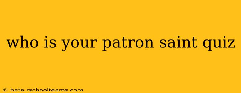 who is your patron saint quiz