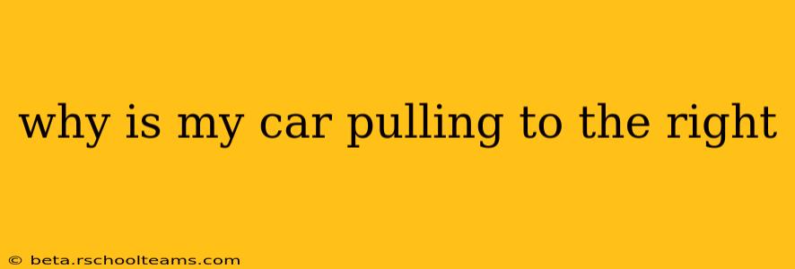 why is my car pulling to the right