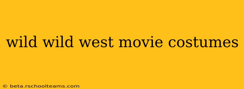 wild wild west movie costumes