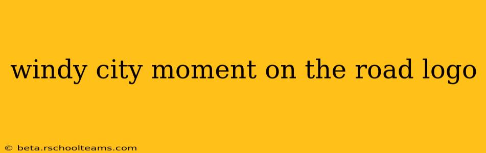 windy city moment on the road logo